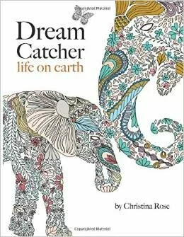 Dream Catcher- life on earth- A powerful & inspiring adult colouring book celebrating the beauty of nature £4.99