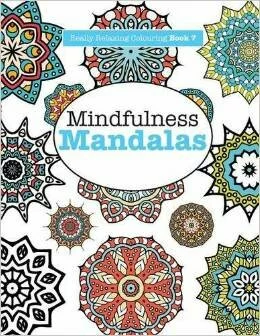 Really RELAXING Colouring Book 7- Mindfulness Mandalas - A Meditative Adventure in Colour and Pattern- Volume 7 £3.95